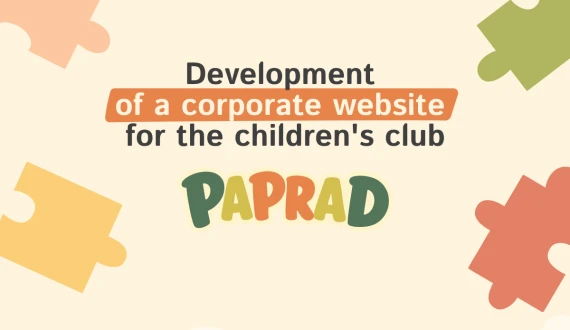 Development of a corporate website <br>for the Paprad’ children's club